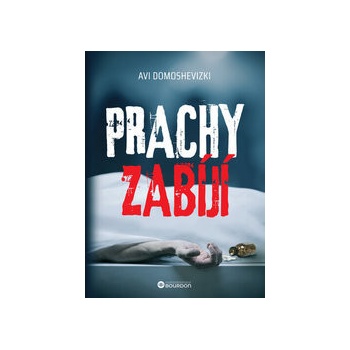 Prachy zabíjí