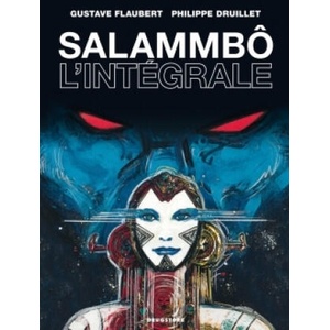 Salammbô - L'intégrale | Philippe Druillet (ISBN: 9782723479912)
