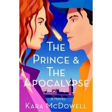 The Prince & the Apocalypse McDowell KaraPaperback