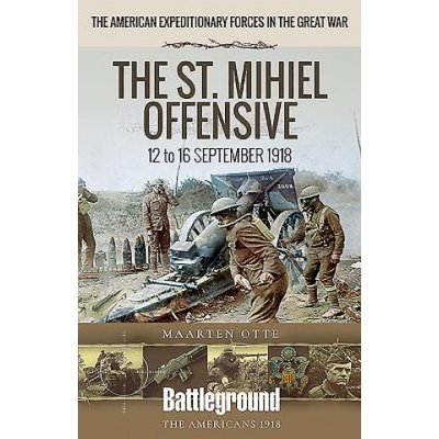 American Expeditionary Forces in the Great War | MAARTEN OTTE