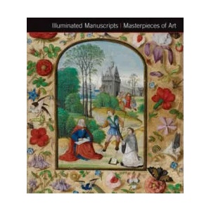 Illuminated Manuscripts Masterpieces of Art | James Peacock (ISBN: 9781783612116)