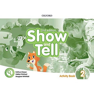 Oxford Discover: Show and Tell Second Edition 2 Activity Book