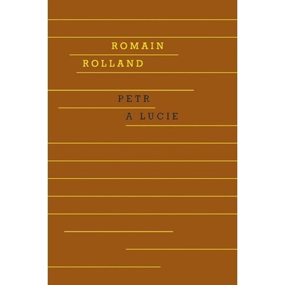 Petr a Lucie - Romain Rolland