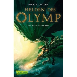 Helden des Olymp 5: Das Blut des Olymp | Rick Riordan, Gabriele Haefs (ISBN: 9783551316677)