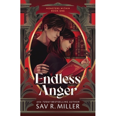 Endless Anger - Sav R. Miller