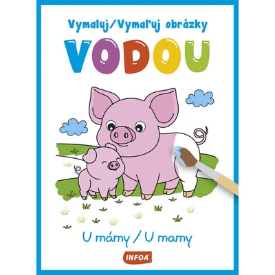 Vymalu obrázky vodou U mámy/U mamy