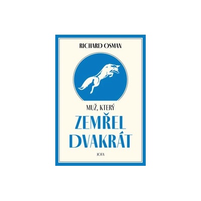 Muž, který zemřel dvakrát - Richard Osman