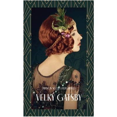 Velký Gatsby - Fitzgerald Francis Scott
