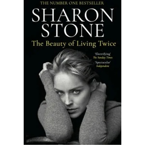Beauty of Living Twice | Sharon Stone (ISBN: 9781838953898)