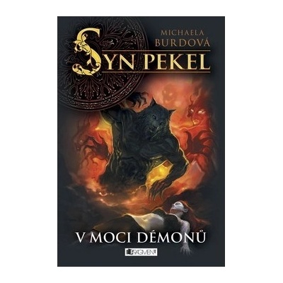 Syn pekel – V moci démonů - Michaela Burdová
