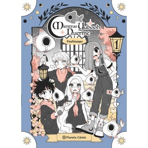 PLANETA MANGA: MIENTRAS YUBOOH DUERME Nº 01 | PALACIOS, PAULINA (2024)