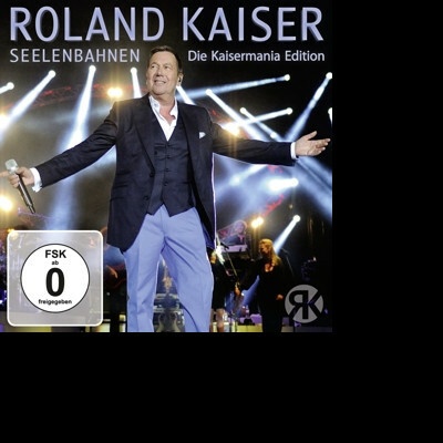 KAISER, ROLAND - Seelenbahnen - Die Kaisermania Edition - Live CD