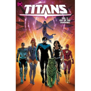 Titans Vol. 1 Out of the Shadows (2024)
