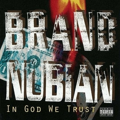 Brand Nubian - In God We Trust (Anniversary Edition) (2 + 7" Vinyl) LP