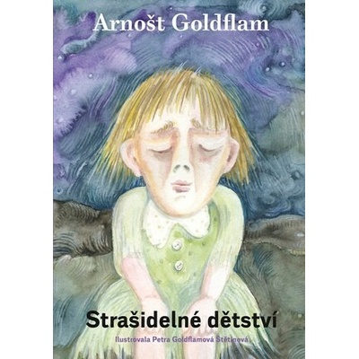 Strašidelné dětství