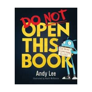 Do Not Open This Book | Andy Lee (ISBN: 9781787411555)