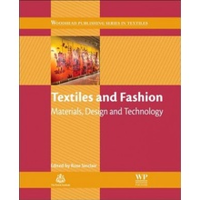Textiles and Fashion: Materials, Design and Technology - (Sinclair Rose)