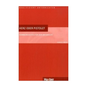 Herz oder pistole