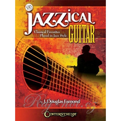 Jazzical Guitar 12 skladieb pre gitaru a tabulatúra