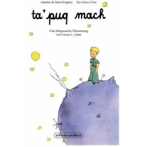 ta'puq mach - Der kleine Prinz | Lieven L. Litaer (ISBN: 9783959361224)
