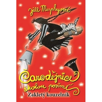 Čarodějnice školou povinné 3 Jill Murphy CZ