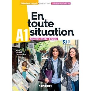 En toute situation A1 - Livre-cahier + didierfle. app (ISBN: 9782278114238)