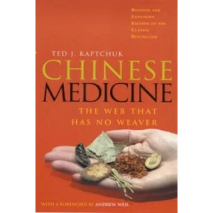Chinese Medicine | Ted J Kaptchuk (2000)