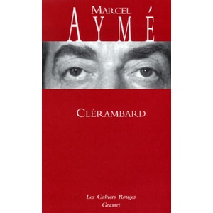 Clérambard | Marcel Aymé (2005)