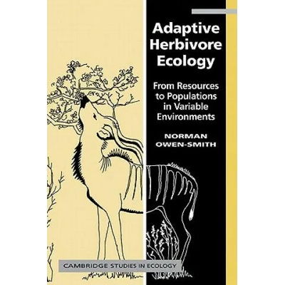 Adaptive Herbivore Ecology | R. Norman Owen-Smith