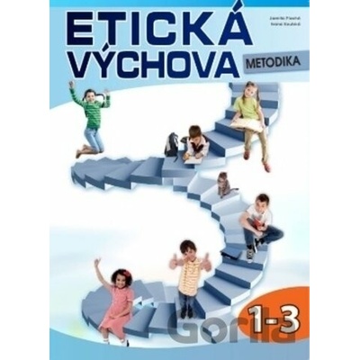 Etická výchova - Jarmila Plachá