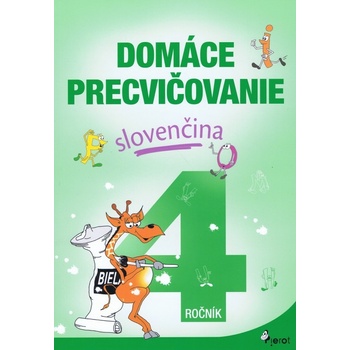 Domáce precvičovanie slovenčina 4.ročník