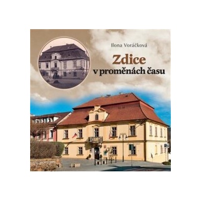 Zdice v proměnách času