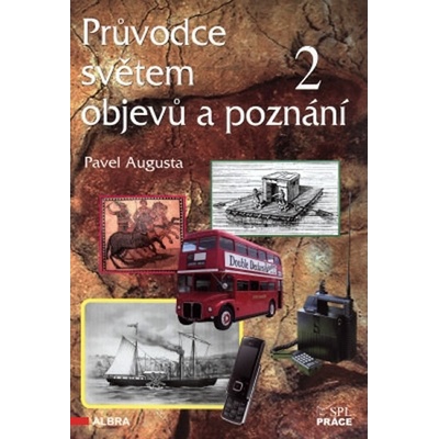 Průvodce světem objevů a poznání 2