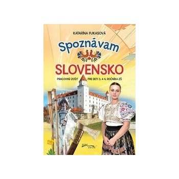 Spoznávam Slovensko