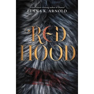 Red Hood | Elana K. Arnold (ISBN: 9780062742353)