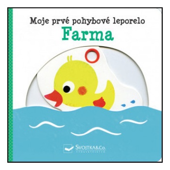 Moje prvé pohyblivé leporelo Farma | Yayo Kawamura