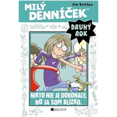 Nikto nie je dokonalý - No ja som blízko. - Jim Benton SK