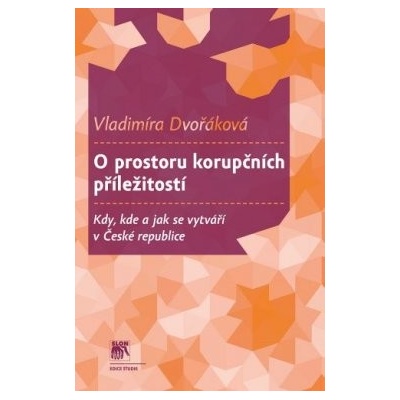 O prostoru korupčních příležitostí