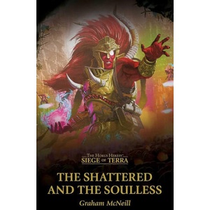 The Shattered and the Soulless (ISBN: 9781836090199)