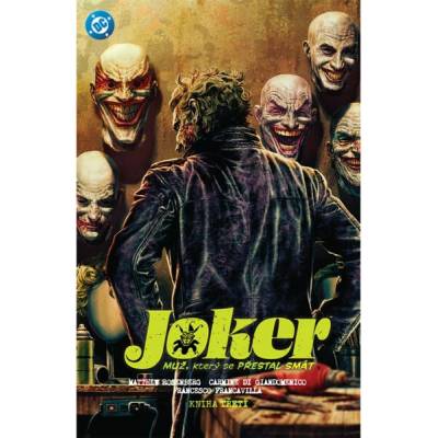 Joker Muž, který se přestal smát