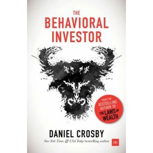 Behavioral Investor | Daniel Crosby (ISBN: 9780857196866)