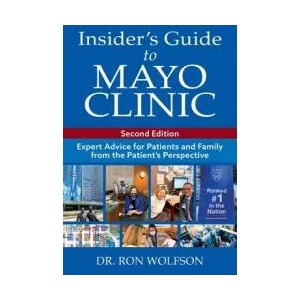 Insider's Guide to Mayo Clinic | Wolfson Ron Wolfson (ISBN: 9780578735269)