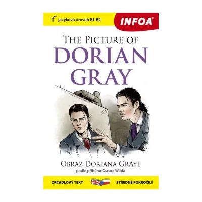 The Picture of Dorian Gray/Obraz Doriana Graye - INFOA