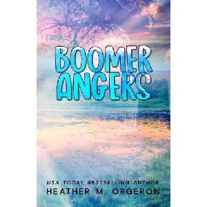 Boomerangers | Heather M Orgeron (ISBN: 9781964728025)