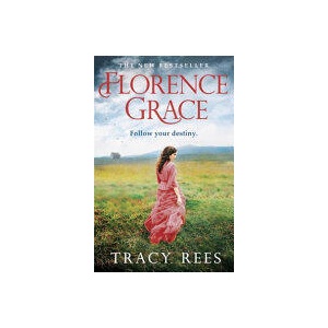 Florence Grace | Tracy Rees (ISBN: 9781784296179)