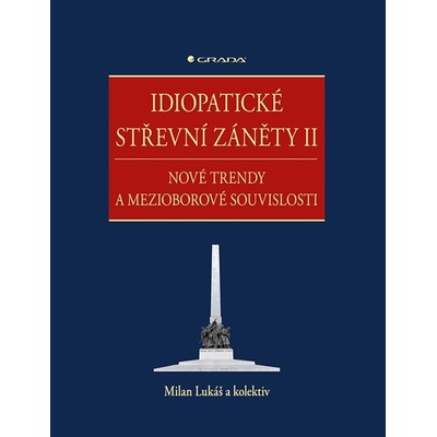 Idiopatické střevní záněty II - Milan Lukáš