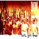 DEAD PREZ: LETS GET FREE LP