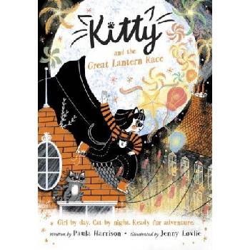 Kitty and the Great Lantern Race | Paula Harrison
