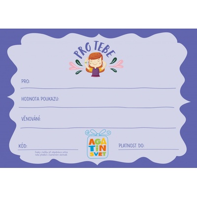 Agátin dárkový voucher: 700 Kč