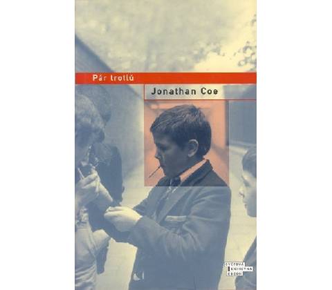 Pár trotlů - Jonathan Coe